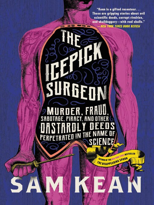 Title details for The Icepick Surgeon by Sam Kean - Wait list